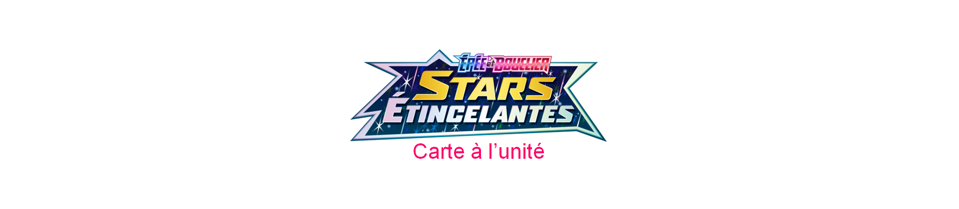 Carte à l'unité Stars Etincelantes EB09